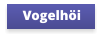 Vogelhöi